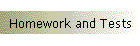 Homework and Tests